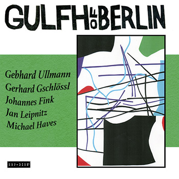 Album cover: GULFH of Berlin - GULFH of Berlin (2022)
